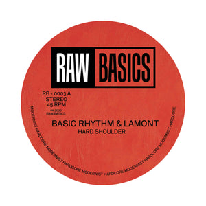 Basic Rhythm & Lamont 'Hard Shoulder / Spring Back' 12"
