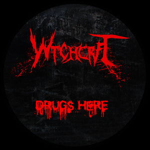 WTCHCRFT 'DRUGS HERE' 12"