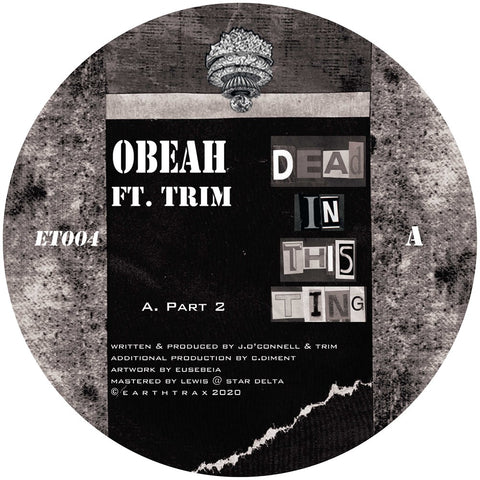 Obeah ft. Trim & Rider Shafique 'Dead In This Ting (& Eusebeia Remix)' 12" [SALE]