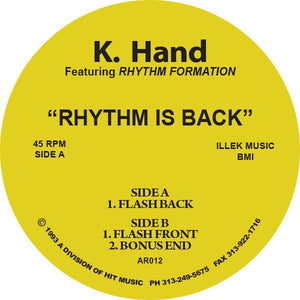 K-Hand Ft. Rhythm Formation 'Rhythm Is Back' 12" (Reissue) [Import]