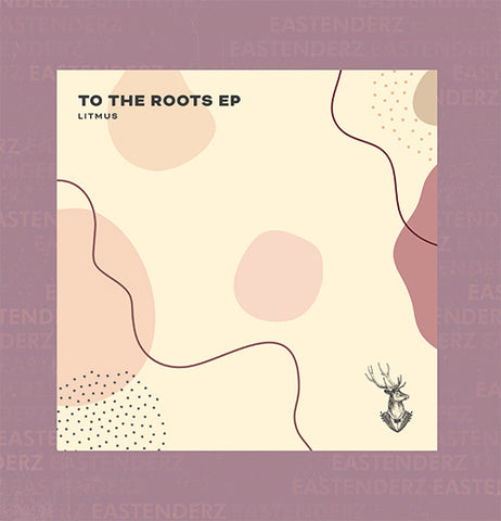LITMUS 'TO THE ROOTS EP' 12"