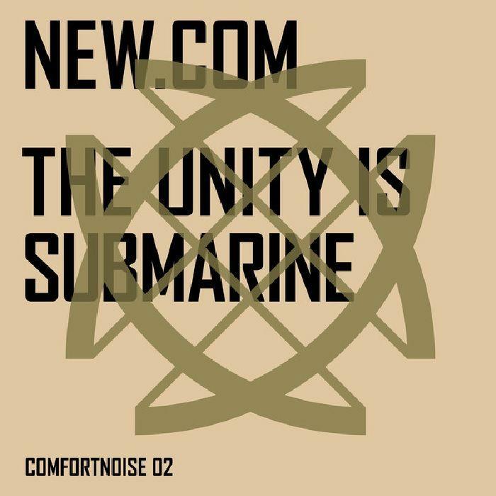 new.com 'The Unity Is Submarine' 12"